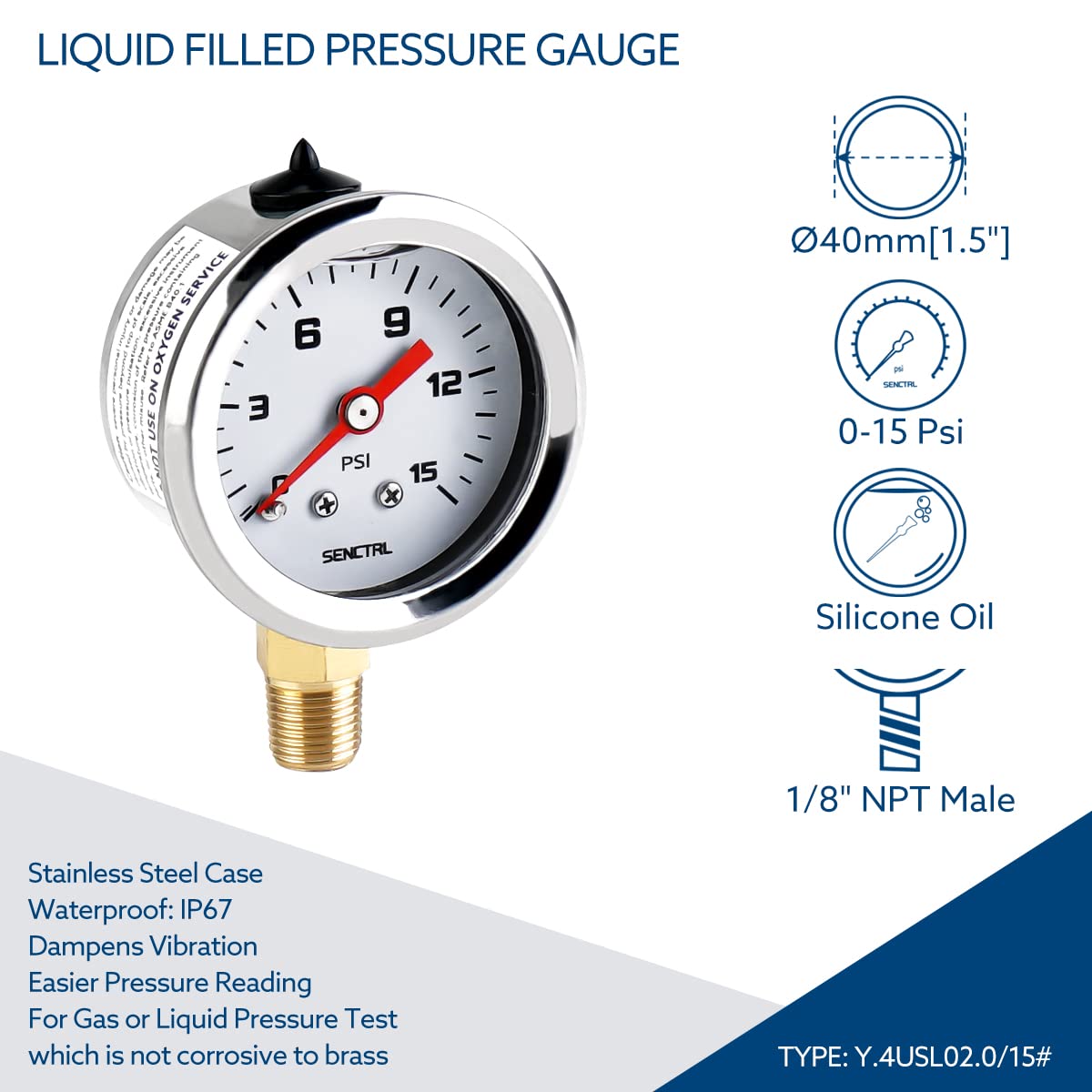SENCTRL 0-15 Psi Fuel Pressure Gauge, 1-1/2" Dial Size, 1/8" NPT Lower Mount, Silicone Oil Liquid Filled, Stainless Steel Case, Inline Low Pressure Gauge, for Water Oil Air Pressure Test - Image 2