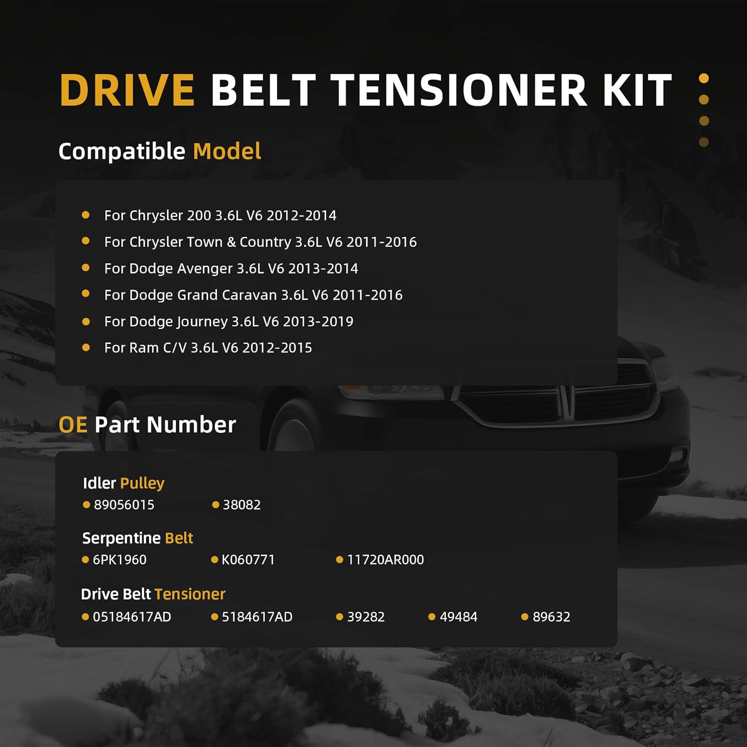 Belt Tensioner Serpentine Belt Idler Pulley Kit For Chrysler 200/Town & Country, For Dodge Avenger/Grand Caravan/Journey, For Ram C/V 3.6L V6 2011-2019, 39282, 38082, 6PK1960 - Image 2