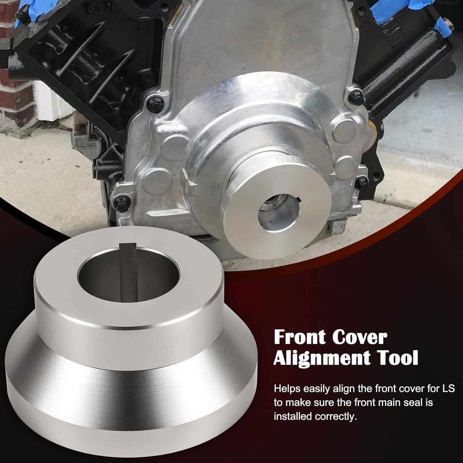 Front and Rear Cover Billet Alignment Tool & Oil Pan Alignment Tool Fits for LS Series Engines 4.8 5.3 5.7 6.0 LS1 LS2 LS3 LS6 L99 LS9 LSA LQ4 - Image 5