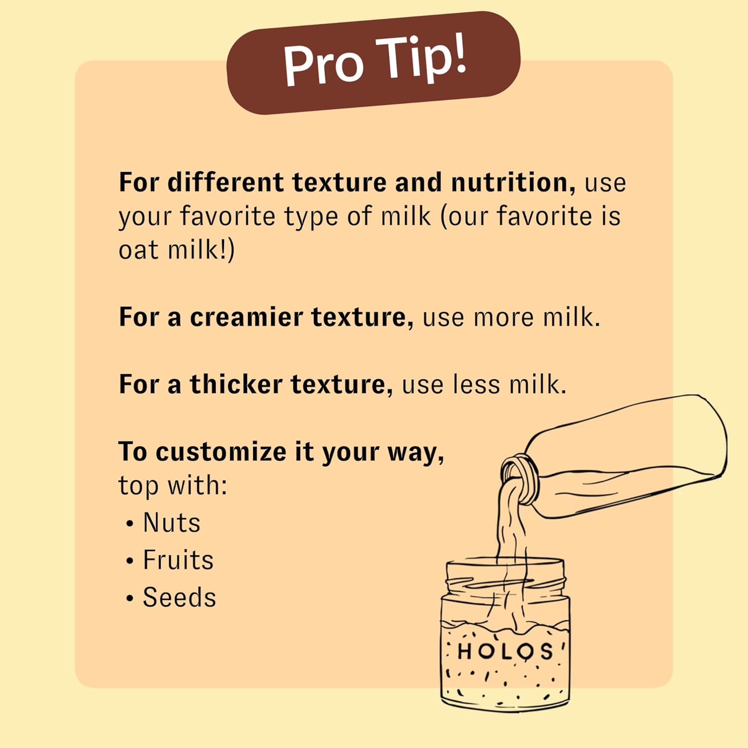 HOLOS Protein Overnight Oats - 12 Pack Variety Flavors with Jar - 20g Plant Proteins, Organic Gluten Free Cereal with High Fiber, Probiotics, Vitamins, Minerals - Image 7