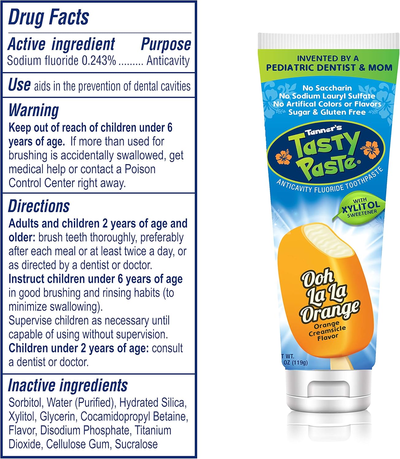 Tanner's Tasty Paste Ooh La La Orange - Anticavity Fluoride Children’s Toothpaste/Great Tasting, Safe, and Effective Orange Flavored Toothpaste for Kids (4.2 oz.) - Image 2
