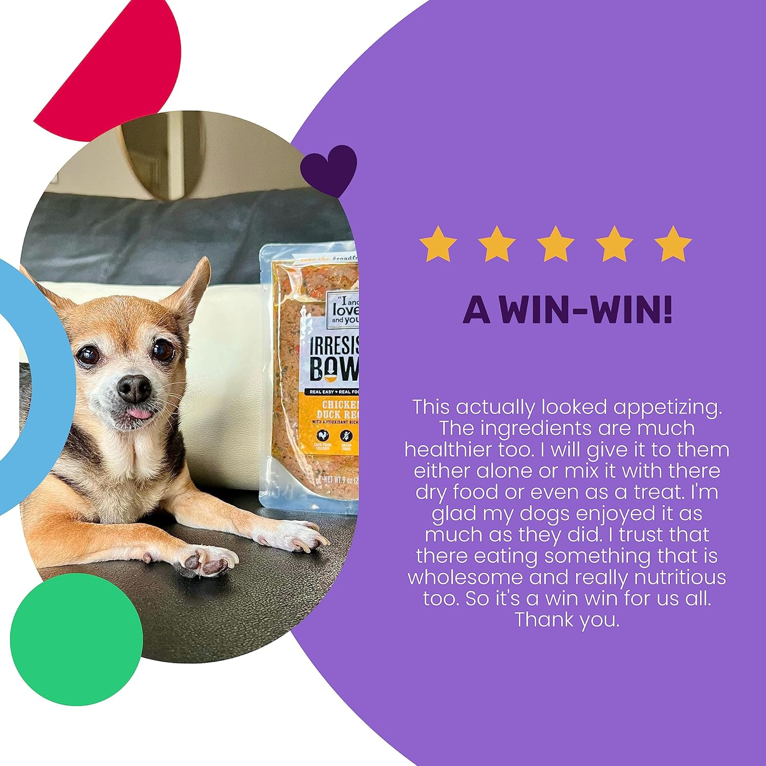 I AND LOVE AND YOU Irresist-a-Bowls Freeze Dried Dog Food - Chicken + Duck- Prebiotics, Grain Free, Filler Free, Meal Enchancer, 9oz Pouch, 4pk - Image 4